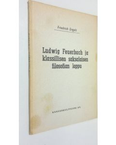 Kirjailijan Friedrich Engels käytetty kirja Ludwig Feuerbach ja klassillisen saksalaisen filosofian loppu