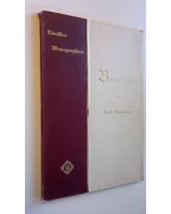 Kirjailijan Ernst Steinmann käytetty kirja Botticelli Mit 91 Abbildungen nach Gemälden und Zeichnungen