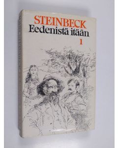 Kirjailijan John Steinbeck käytetty kirja Eedenistä itään 1