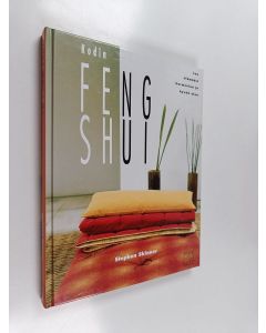 Kirjailijan Stephen Skinner käytetty kirja Kodin feng shui