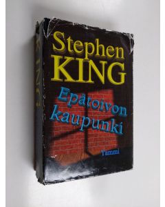 Kirjailijan Stephen King käytetty kirja Epätoivon kaupunki