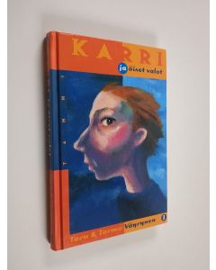 Kirjailijan Taru Väyrynen käytetty kirja Karri ja öiset valot