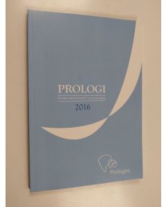 käytetty kirja Prologi : Puheviestinnän vuosikirja 2016