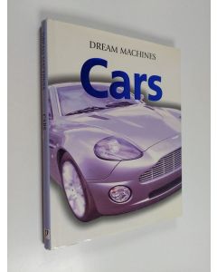 Kirjailijan Jonathan Wood käytetty kirja Dream Machines - Cars