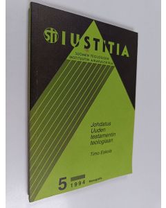 Kirjailijan Timo Eskola käytetty kirja Johdatus Uuden testamentin teologiaan