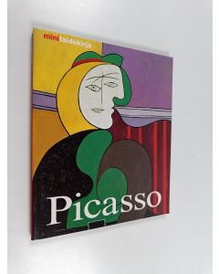 Kirjailijan Elke Linda Buchholz käytetty kirja Pablo Picasso : elämä ja tuotanto