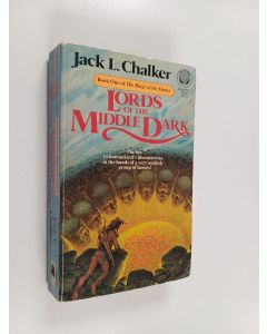 Kirjailijan Jack L. Chalker käytetty kirja Lords of the Middle Dark