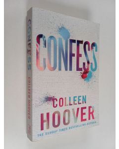 Kirjailijan Colleen Hoover käytetty kirja Confess : a novel