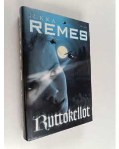Kirjailijan Ilkka Remes käytetty kirja Ruttokellot