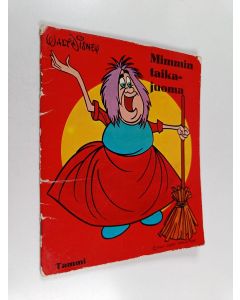 Kirjailijan Walt Disney käytetty teos Mimmin taikajuoma