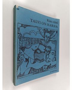 Kirjailijan Risto Ahti käytetty kirja Talvi on harha : runoja