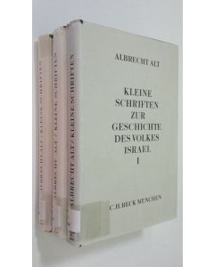 Kirjailijan Albrecht Alt käytetty kirja Kleine Schriften zur Geschichte des Volkes Israel 1-3