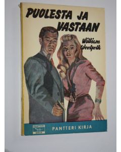 Kirjailijan William Woolfolk käytetty kirja Puolesta ja vastaan