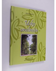 käytetty kirja Usko unelmiin