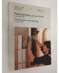 käytetty kirja Rakentaminen ja asuminen : vuosikirja 1990