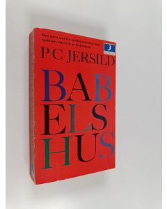 Kirjailijan P. C. Jersild käytetty kirja Babels hus : roman