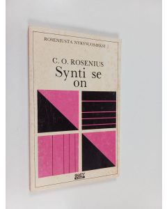 Kirjailijan C. O. Rosenius käytetty kirja Synti se on