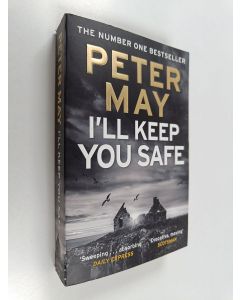 Kirjailijan Peter May käytetty kirja I'll keep you safe