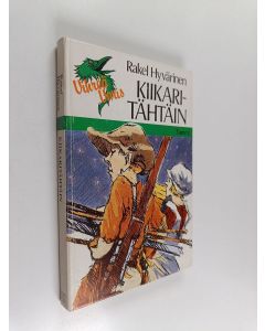 Kirjailijan Rakel Hyvärinen käytetty kirja Kiikaritähtäin