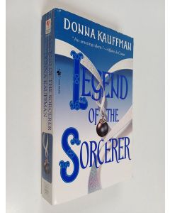 Kirjailijan Donna Kauffman käytetty kirja Legend of the sorcerer