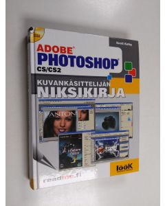 Kirjailijan Scott Kelby käytetty kirja Photoshop : kuvankäsittelijän niksikirja (+cd)