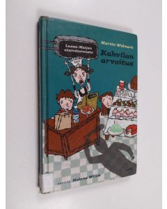 Kirjailijan Martin Widmark käytetty kirja Kahvilan arvoitus