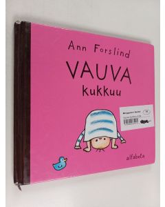 Kirjailijan Ann Forslind käytetty kirja Vauva kukkuu