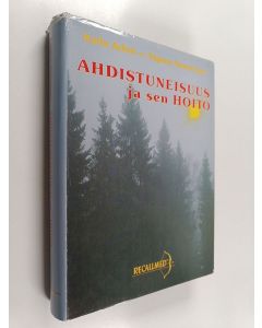 käytetty kirja Ahdistuneisuus ja sen hoito