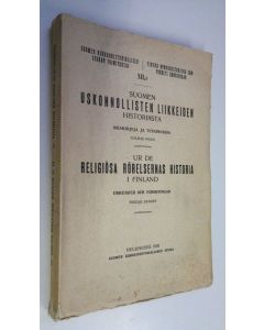 Tekijän Tor ym. Krook  käytetty kirja Suomen uskonnollisten liikkeiden historiasta : asiakirjoja ja tutkimuksia = Ur de religiösa rörelsernas historia i Finland : urkunder och forskningar Kolmas nidos = Tredje bandet