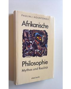 Kirjailijan Paulin J. Hountondji käytetty kirja Afrikanische Philosophie - Mythos und Realität