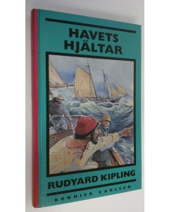 Kirjailijan Rudyard Kipling käytetty kirja Havets hjältar