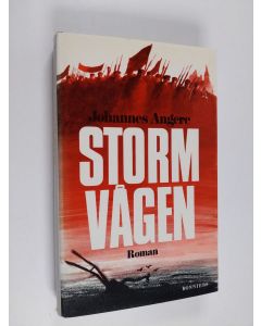 Kirjailijan Johannes Angere käytetty kirja Stormvågen : Roman