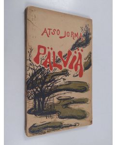 Kirjailijan Atso Jorma käytetty kirja Pälviä : runoja