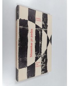 Kirjailijan Barbro Karlen käytetty kirja Människa på jorden