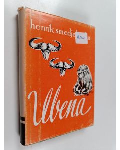 Kirjailijan Henrik Smedjebacka käytetty kirja Ubena