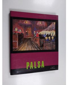Tekijän Pekka Rönkkö  käytetty kirja Palsa : Kalervo Palsan (1947-1987) elämästä ja taiteesta