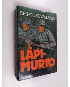 Kirjailijan Reino Lehväslaiho käytetty kirja Läpimurto