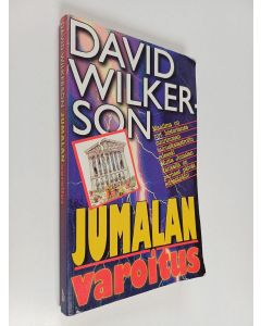 Kirjailijan David Wilkerson käytetty kirja Jumalan varoitus