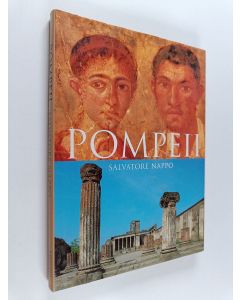 Kirjailijan Salvatore Nappo käytetty kirja Pompeii - Guide to the Lost City