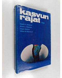 käytetty kirja Kasvun rajat : Ihmiskunnan kohtalontilannetta koskevaan Rooman klubin tutkimussuunnitelmaan liittyvä raportti