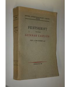 Kirjailijan Emil Hasselblatt käytetty kirja Festskrift tillägnad Gunnar Castren den 27 december 1938 (lukematon)