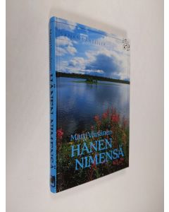 Kirjailijan Matti Väisänen käytetty kirja Hänen nimensä : nimi kaikkein suloisin