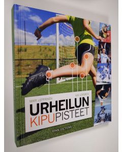 Kirjailijan Mari Leppänen uusi kirja Urheilun kipupisteet (UUDENVEROINEN)