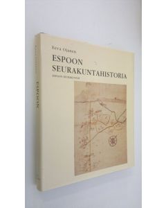 Kirjailijan Eeva Ojanen käytetty kirja Espoon seurakuntahistoria