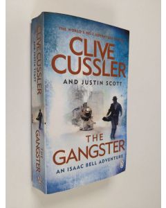 Kirjailijan Clive Cussler & Justin Scott käytetty kirja The Gangster