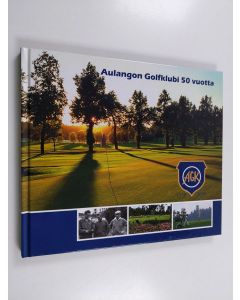 Kirjailijan Pertti Koivunen käytetty kirja Aulangon golfklubi 50 vuotta