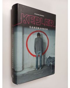 Kirjailijan Lars Kepler käytetty kirja Sandmannen