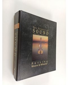 Kirjailijan Thomas D. Rossing käytetty kirja The science of sound