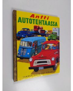 Kirjailijan Ray Quigley käytetty kirja Antti autotehtaassa