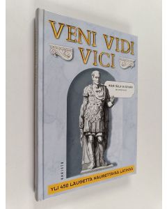 Kirjailijan Lesley O'Mara käytetty kirja Veni, vidi, vici